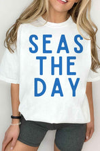 Load image into Gallery viewer, SEAS THE DAY GRAPHIC TEE