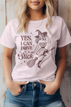 Load image into Gallery viewer, Yes I Can Drive a Stick, Halloween Graphic Tee