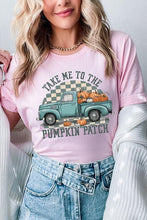 Load image into Gallery viewer, Take Me To The Pumpkin Patch Graphic Tee