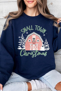 Small Town Christmas Graphic Fleece Sweatshirts