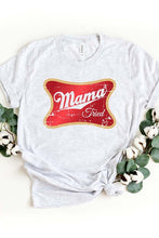 Load image into Gallery viewer, MAMAS TIRED TEE