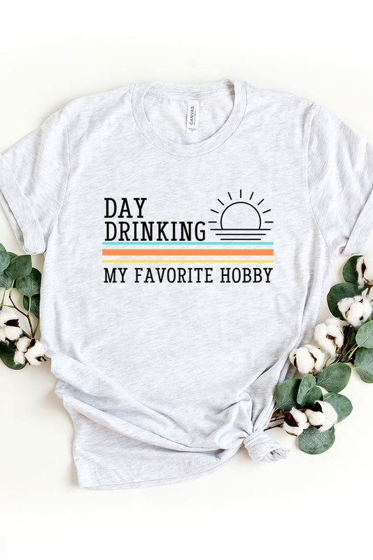 Day Drinking Tee